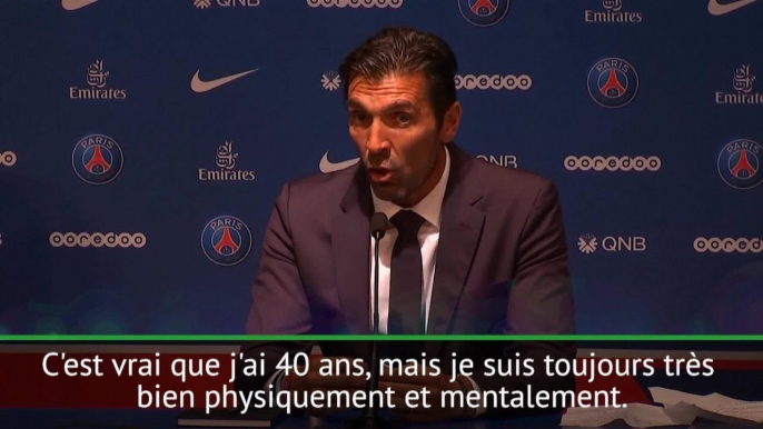 PSG - Buffon : "Je me sens toujours bien physiquement et mentalement"