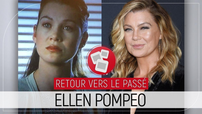 Retour vers le passé : Ellen Pompeo