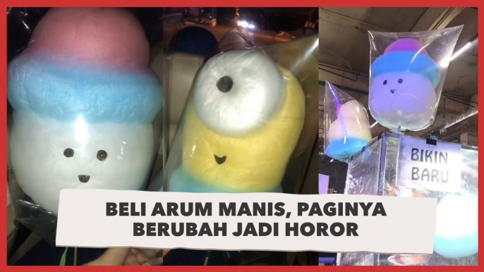 Cewek Beli Arum Manis Bentuk Menggemaskan, Paginya Berubah Jadi Horor: Casper Geprek