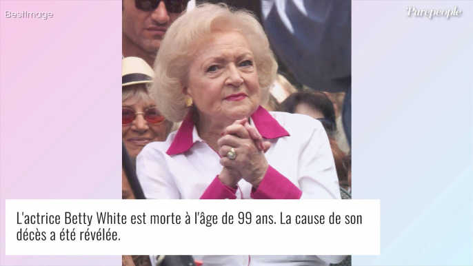 Mort de Betty White : La cause de son décès révélée après les rumeurs