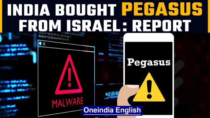 Pegasus spyware was purchased by India from Israel in defence deal: NYT | Oneindia News