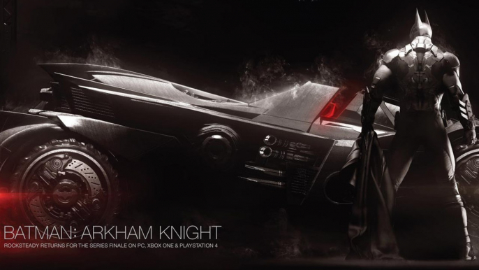 Batman Arkham Knight : Premier trailer pour la sortie sur PS4, Xbox One et PC