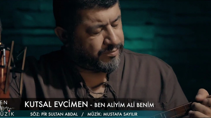 Kutsal Evcimen - Ben Aliyim Ali Benim