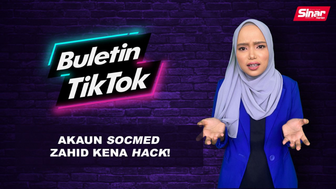 Akaun socmed Zahid kena hack!