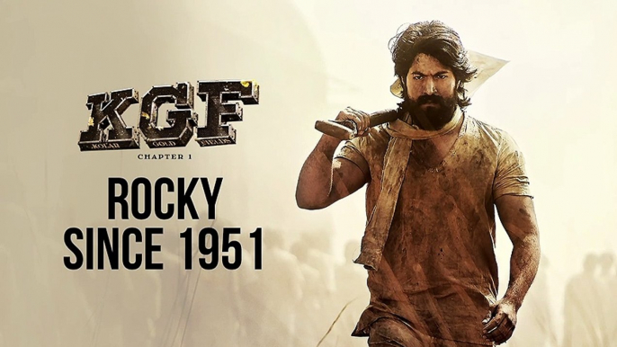 Rocky Since 1951 - KGF, Yash, Prashanth Neel