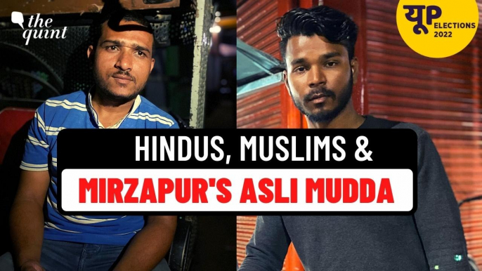 The Asli Mudda of Mirzapur's Hindus & Muslims: Industries Down, Unemployment Up