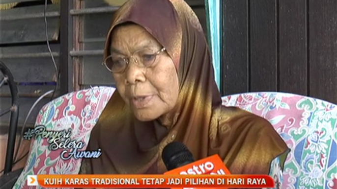 Penyeri Selera AWANI: Kuih karas tradisional tetap jadi pilihan di Hari Raya