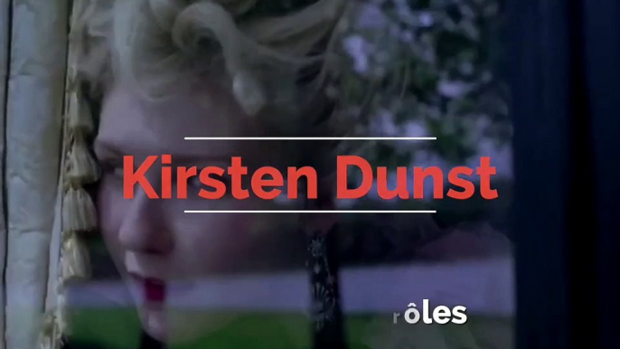 Vidéo : Kirsten Dunst : ses plus beaux rôles