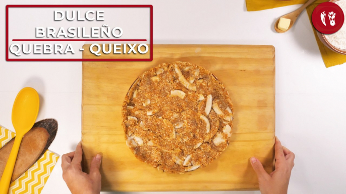 Dulce brasileño Quebra - Queixo | Receta fácil internacional | Directo al Paladar México