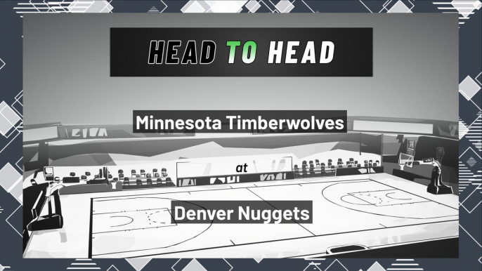 Minnesota Timberwolves At Denver Nuggets: Moneyline, April 1, 2022