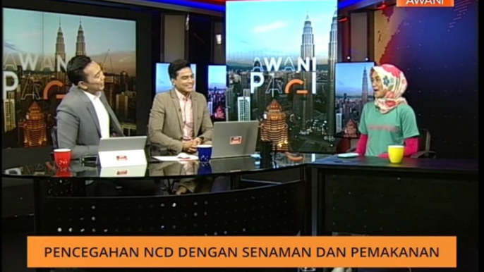 AWANI Pagi: Pencegahan NCD dengan senaman dan pemakanan