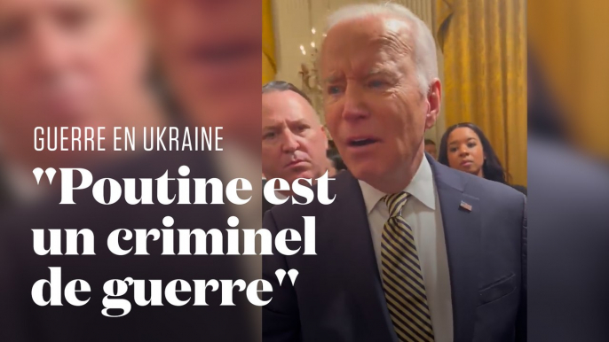 Ukraine : Joe Biden qualifie Poutine de "criminel de guerre"