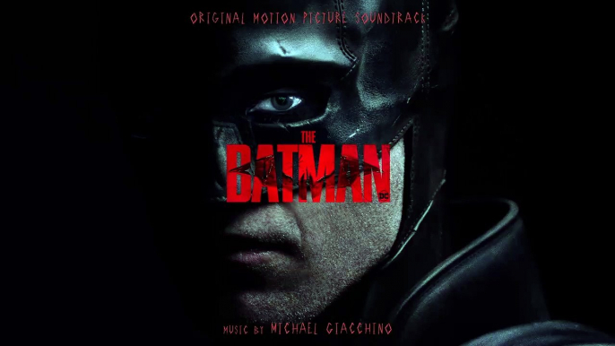 The Batman Official Soundtrack  Full Album - Michael Giacchino  WaterTower