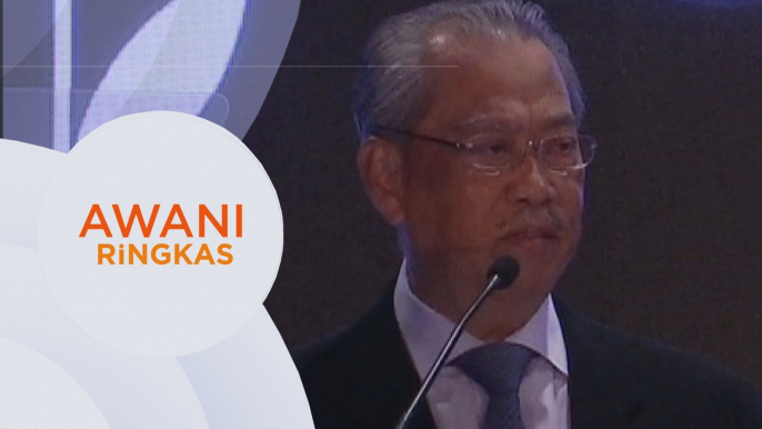 AWANI Ringkas: MP kerajaan usul undi percaya Muhyiddin