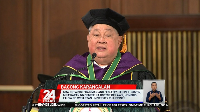 GMA Network Chairman and CEO Atty. Felipe L. Gozon, ginawaran ng degree na Doctor of Laws, Honoris Causa ng Wesleyan University Philippines | 24 Oras