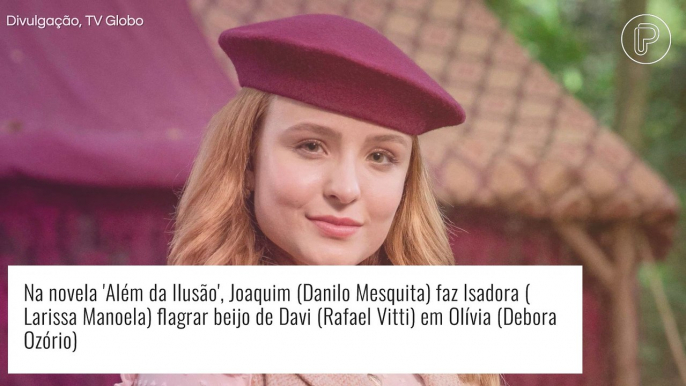 'Além da Ilusão': Isadora se revolta com Joaquim ao flagrar novo beijo de Davi em Olívia. 'Raiva!'