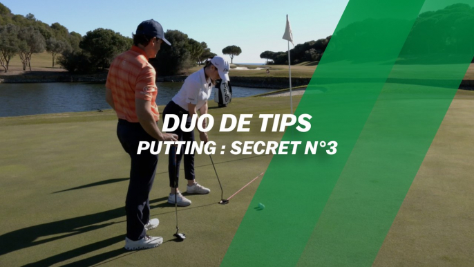 Duo de tips : Secrets du putting, l'épisode 3