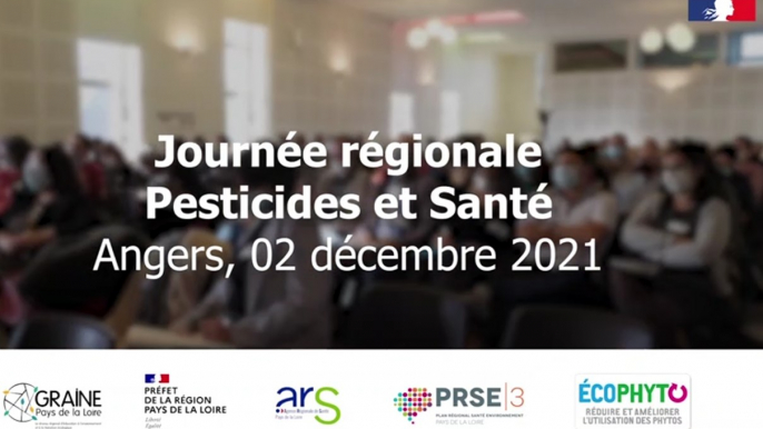 Journée régionale Pesticides et Santé du 02 décembre 2021 (PRSE Pays de la Loire)