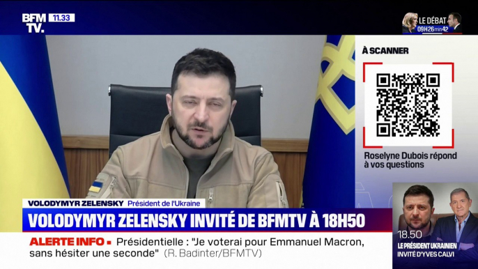 Que faut-il attendre de l'interview de Volodymyr Zelensky ce mercredi sur BFMTV? Roselyne Dubois répond à vos questions