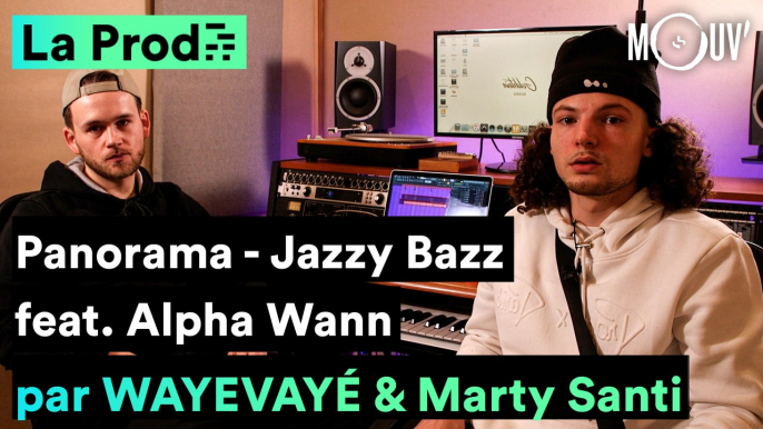JAZZY BAZZ ft. ALPHA WANN - "Panorama" comment Wavyvayé  & Marty Santi ont composé le hit