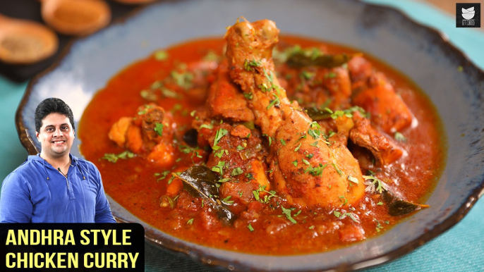 Andhra Style Chicken Curry | Spicy Chicken Curry | Chicken Gravy | Chicken Recipe By Prateek Dhawan