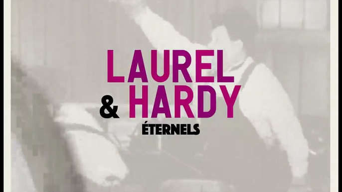 Laurel et Hardy éternels Bande-annonce VF