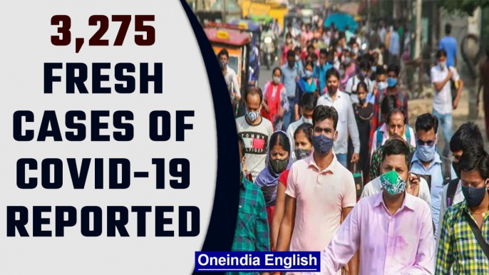 Covid-19 Update: India records 3,275 fresh cases in last 24 hours | Oneindia News