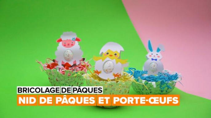 Bricolage de Pâques : nids de Pâques et porte-œufs