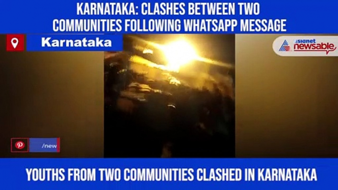 Karnataka: Clashes between two communities following WhatsApp message