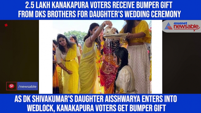 2.5 lakh Kanakapura voters receive bumper gift from DKS brothers for daughter's wedding ceremony