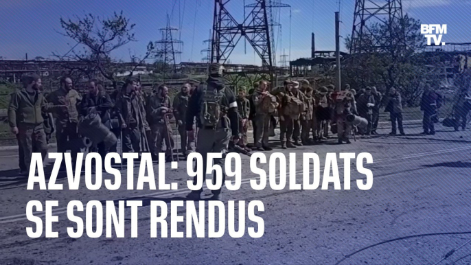 Azovstal: 959 soldats se sont rendus