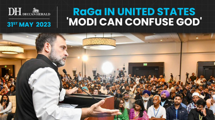 PM Modi thinks he knows more than God: Rahul Gandhi in US