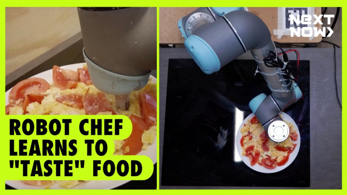Robot chef learns to “taste” food | NEXT NOW