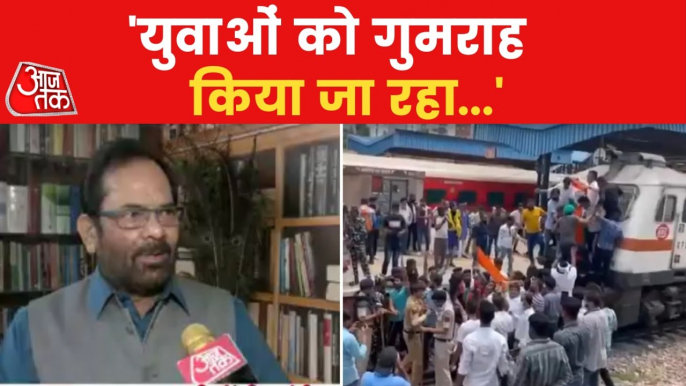 'Youth are being misled', says Naqvi on Agnipath protest