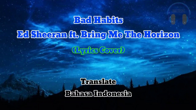 bad_habits_ed_sheraan lyrics terjemahan