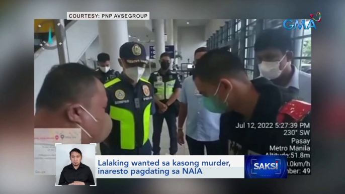 Lalaking wanted sa kasong murder, inaresto pagdating sa NAIA | Saksi