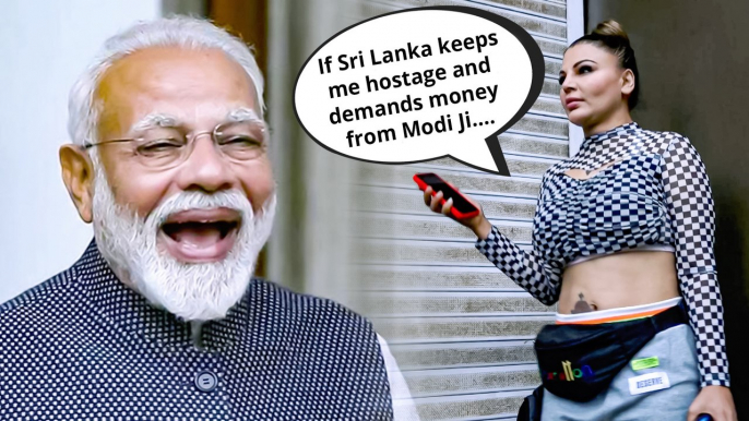 Rakhi Sawant Gets Job Offer From Sri Lanka, Says, "Modi Ji Will Save Me If..."