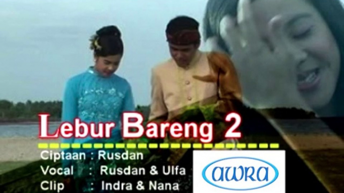 LEBUR BARENG 2 / Dangdut Sasak Lombok Terbaru 2022 (Official Video) @AwraProduction