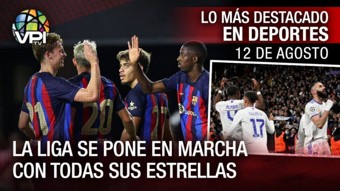 Barcelona y Real Madrid a la cancha en arranque de Liga Española - Lo más destacado en deportes