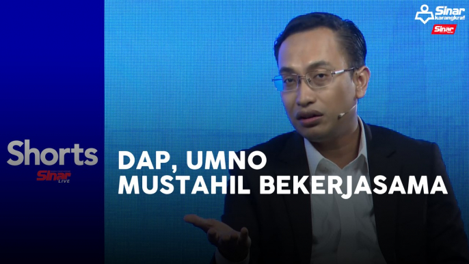 [SHORT] DAP, UMNO kerjasama? Kiamat politik negara!