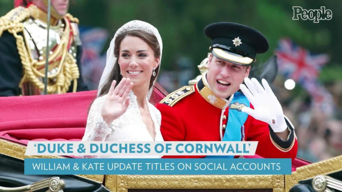 Prince William and Kate Middleton Change Social Media to Duke and Duchess of Cornwall Titles