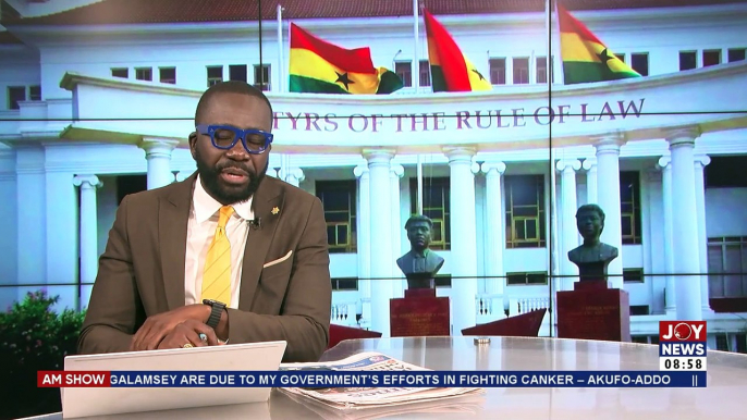 Justice Delivery in Ghana: Ghana is not governed on the basis of political consideration Akufo Addo - AM Talk with Benjamin Akakpo