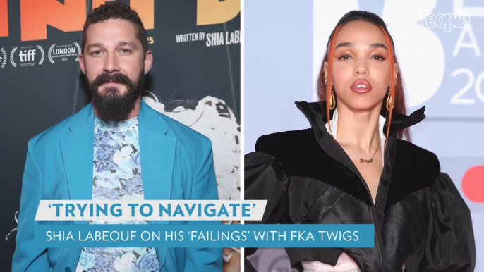 Shia LaBeouf Breaks Silence on His 'Failings' with FKA Twigs: 'Trying to Navigate a Nuanced Situation'