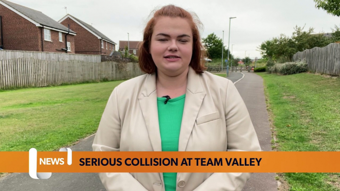 Newcastle headlines 25 August 2022 - Serious collision at Team Valley