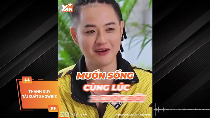 Thanh Duy tái xuất showbiz với hình tượng DRAGQUEEN: Đổi nghệ danh, muốn sống cùng lúc 2 cuộc đời