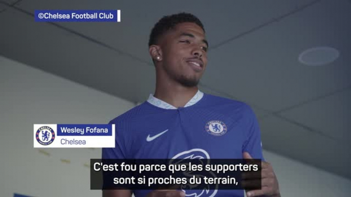 Chelsea - Fofana : "Devenir une légende comme Desailly ou Makélélé"