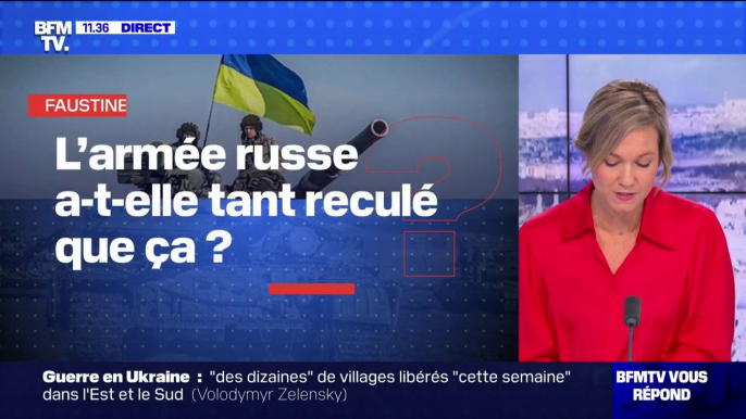 Guerre en Ukraine: l'armée russe a-t-elle tant reculé que ça? BFMTV répond à vos questions