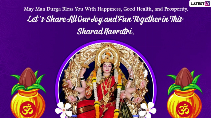 Happy Navratri 2022 Wishes & Images: Share Greetings and Messages With Loved Ones on This Occasion