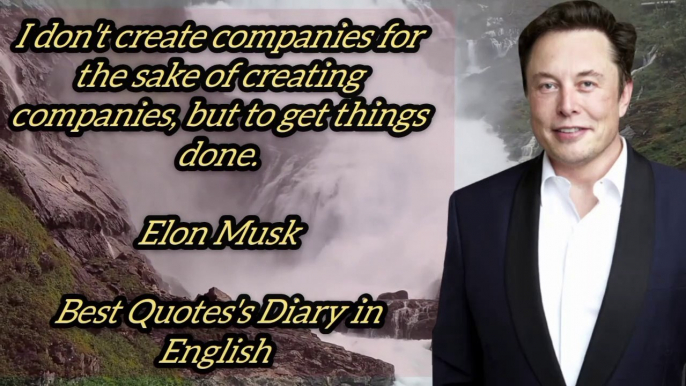 Elon Musk Motivational And inspriational Quotes TESLA