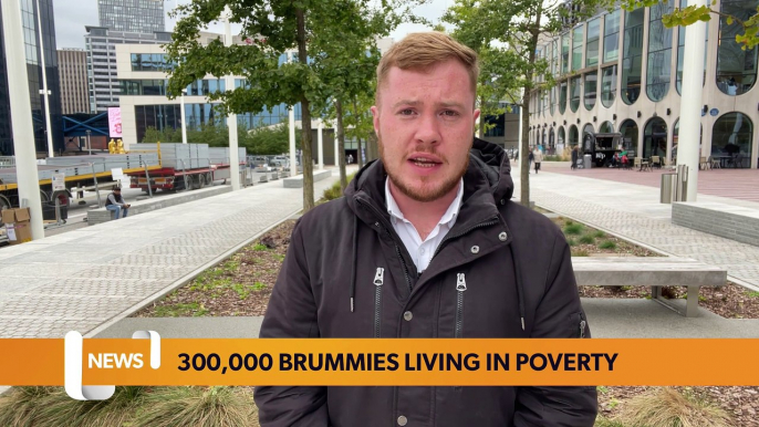 Birmingham headlines: 300,000 Brummies living in poverty